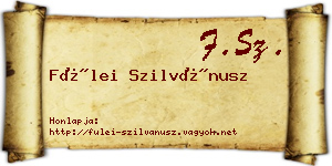 Fülei Szilvánusz névjegykártya